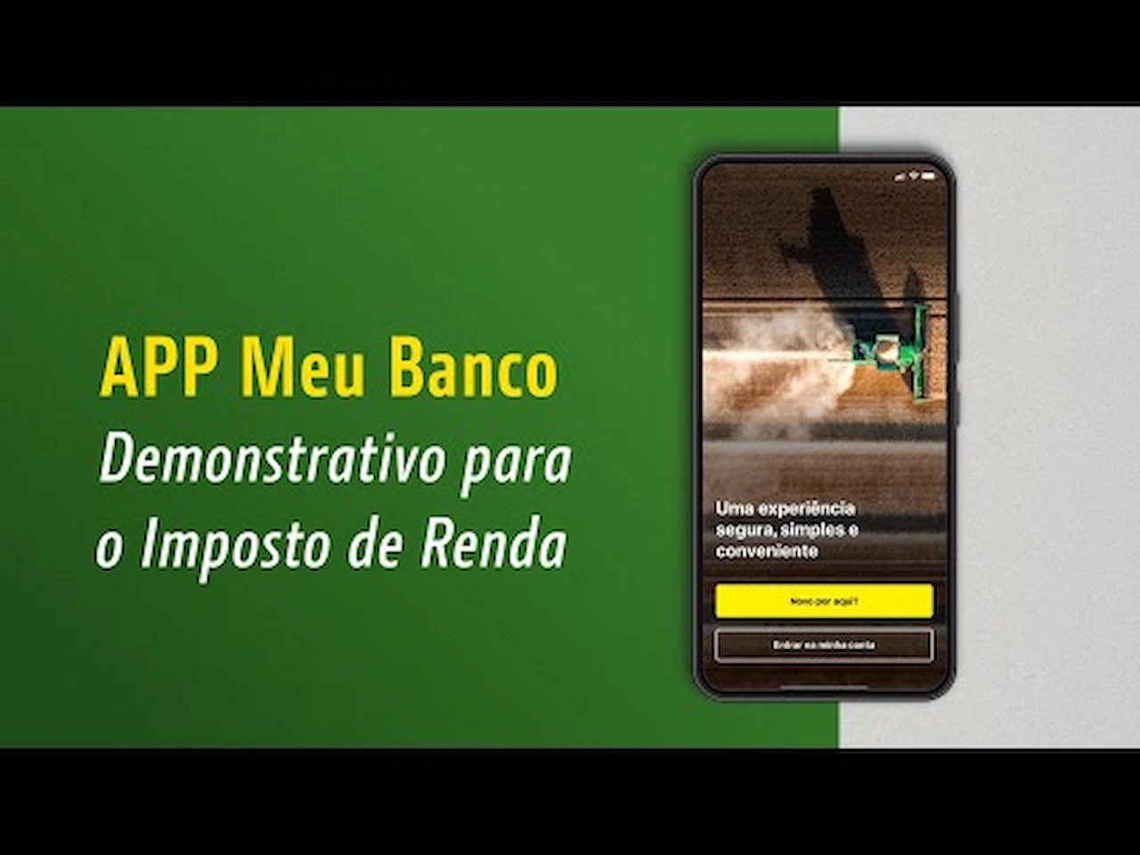 Baixe seu demonstrativo de imposto de renda do banco john deere no app meu banco